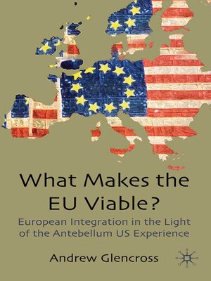 cover image of What Makes the EU Viable?